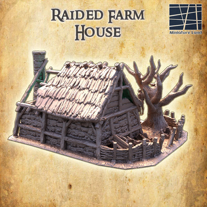 Raided Farm House